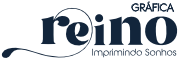 Grafica Reino :: Imprimindo Sonhos!